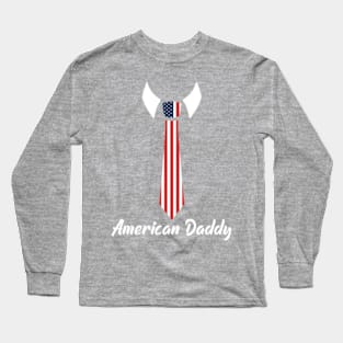 American Daddy Long Sleeve T-Shirt